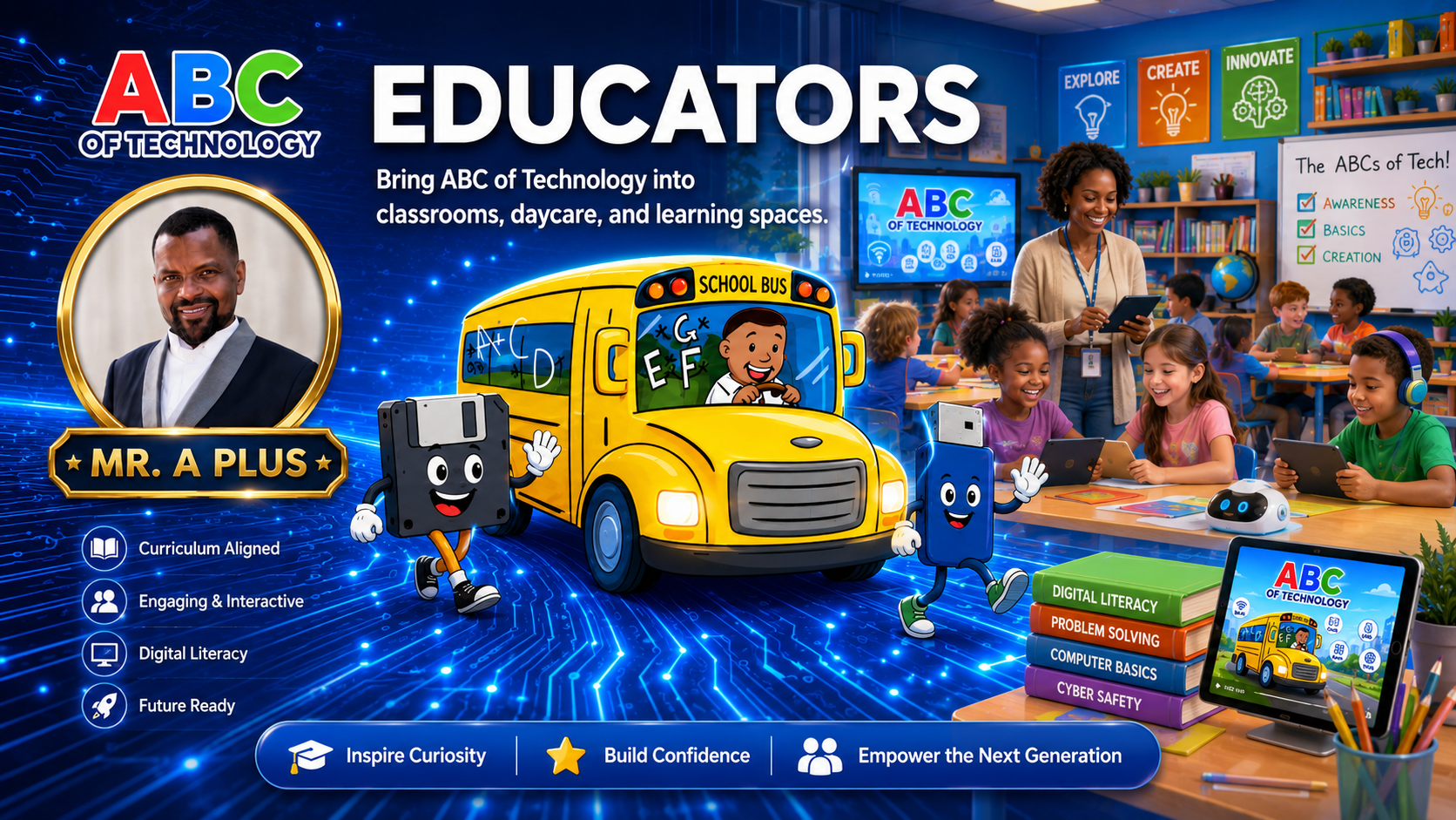 ABC of Technology educator learning adventure with Mr. A Plus, the ABC Tech Bus, Flash Drive and Floppy Disk in a classroom setting